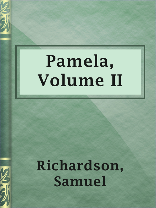 Cover image for Pamela, Volume II
